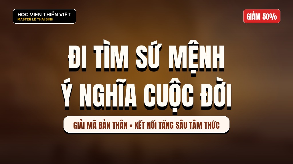 Đi tìm sứ mệnh cuộc đời
