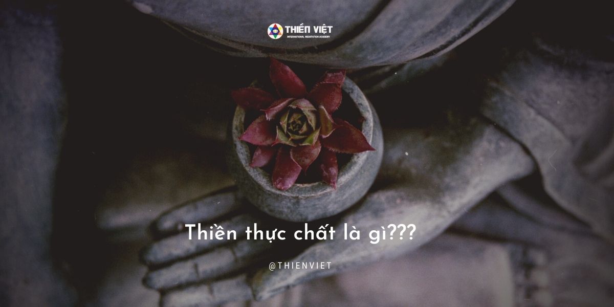thien thuc chat la gi 01