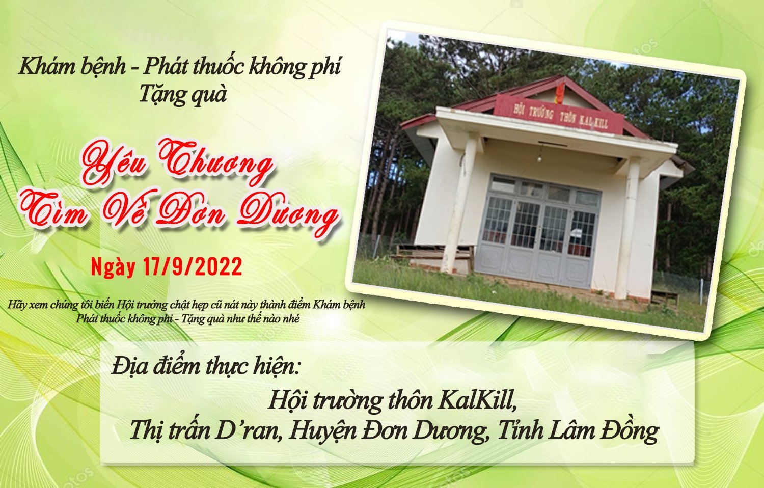 Chương trình thiện nguyện: "YÊU THƯƠNG TÌM VỀ ĐƠN DƯƠNG" - Khám bệnh, phát thuốc, tặng quà miễn phí ngày 17/9/2022 tại huyện Đơn Dương, tỉnh Lâm Đồng